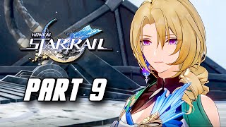 Honkai Star Rail  Gameplay Walkthrough Part 9 No Commentary [upl. by Ittam]