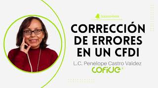 Corrección de Errores en un CFDI [upl. by Christianson]