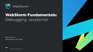 WebStorm Fundamentals Debugging JavaScript [upl. by Papageno]