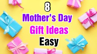 8 Amazing DIY Mothers Day Gift Ideas  Happy Mothers Day Crafts  Mothers Day Gifts 2023 [upl. by Narahs402]