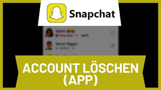 Snapchat Account über die App löschen • Tutorial [upl. by Mauro117]