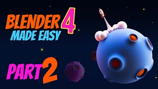 Blender 4 for Absolute Beginners  A Comprehensive Guide from Scratch  Part 2 of 2 [upl. by Ballou]