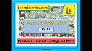 BASIC ELECTRONICS – Part 1  resistance current voltage and watts Learn Ohms law [upl. by Elagiba]