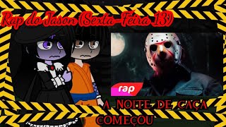 os personagens de filmes de terrorminha oc reagindo o rap do Jason [upl. by Valentijn]