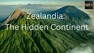 Zealandia The Hidden 8th Continent [upl. by Christos]