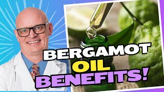 The Incredible Benefits of Bergamot Oil Mood Skin and Heart Health Explained [upl. by Alimhaj]