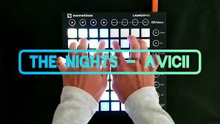 quotAvicii  The Nightsquot Launchpad Cover Unipad [upl. by Conners]