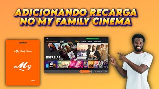 COMO CONFIGURAR A RECARGA NO MY FAMILY CINEMA EM 2024 ATUALIZADO OFICIAL [upl. by Akoyin]