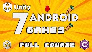 Unity Android Game Development  Full Course  Build 7 Android Games [upl. by Artemisia]