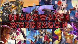 Mythic Heroes  Shadowarch Wardragon 13 April 2024 [upl. by Anemij848]