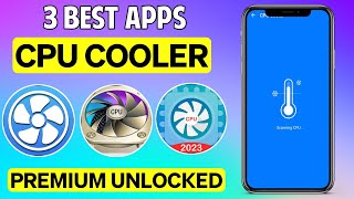 3 Best Phone Cooler App For Android in 2024 Cpu Cooler Android App [upl. by Tomi]