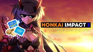 Test Honkai Impact 3 Di Laptop Kentang Intel Core i5 Intel HD Graphics  Honkai Impact 3 [upl. by Calla427]