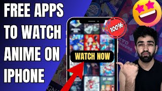 Free Apps to Watch Anime on iPhone 100 Working😍  Best Anime App to Watch Anime for Free iOS [upl. by Recneps]