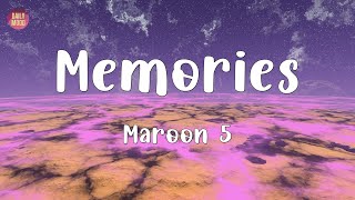 Maroon 5  Memories Lyrics  Christina Perri Ruth B Ed Sheeran Mix [upl. by Cheung]