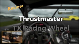 Review  Thrustmaster TX Racing Wheel Deutsch [upl. by Anelak]