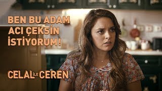 Ben Bu Adam Acı Çeksin İstiyorum  Celal İle Ceren [upl. by Ruphina]