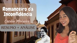 Romanceiro da Inconfidência  Cecília Meireles  análise  resumo [upl. by Ylreveb]