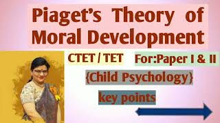 CTETChild PsychologyPiagetMoral Development [upl. by Jasen719]