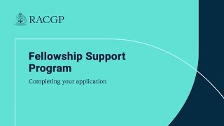 Fellowship Support Program  Completing your application [upl. by Koressa939]