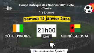 CAN 2023  Côte dIvoire vs Guinée Bissau en direct sur Bein Sports 1  13012024 à 21 h [upl. by Ikiv]