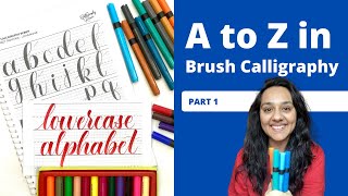 Part 1 A to Z in Brush Calligraphy Lowercase Letters  Learn Calligraphy [upl. by Madonia658]