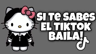 Si Te Sabes El Tiktok Baila  2024 [upl. by Eiramrefinnej832]