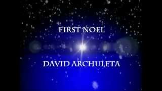 first noel lyricsdavid archuleta [upl. by Hughett]