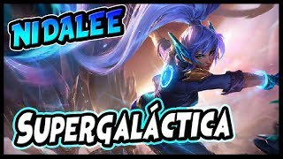 👍 NUEVO ASPECTO NIDALEE SUPERGALÁCTICA  NEW SUPER GALAXY NIDALEE SKIN SPOTLIGHT [upl. by Nosyt638]