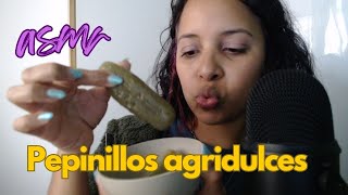 ASMR  comiendo PEPINILLOS AGRIDULCES [upl. by Eldoria]