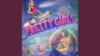 Pretty Girls [upl. by Terrab]