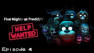 Five Nights at Freddys Help Wanted  Episode 4  quotAfraid in the Dark Roomsquot [upl. by Lyontine]