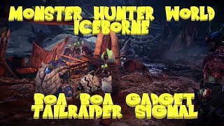 MONSTER HUNTER WORLD ICEBORNE  HOW TO GET THE BOA BOA GADGET [upl. by Grubb]