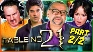 TABLE NO 21 Movie Reaction Part 22  Paresh Rawal  Rajeev Khandelwal  Tina Desai [upl. by Tnafni]