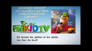 Les Ours Du Scorff  En levant les pattes et les pieds [upl. by Ahseital]