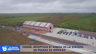 FONER Réception et remise de la station de pesage de Menkao [upl. by Ahgem913]