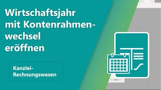 Neues Wirtschaftsjahr mit gleichzeitigem Kontenrahmenwechsel eröffnen [upl. by Wahkuna]