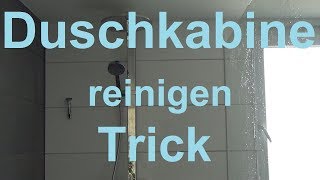 Toller Trick Duschkabine mit Klarspüler reinigen Dusche keine Kalkflecken Wasserflecken mehr Dusche [upl. by Calabrese]