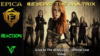 EPICA Reaction Beyond The Matrix  Live [upl. by Linea]