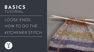 Loose Ends Do the Kitchener Stitch [upl. by Canice]