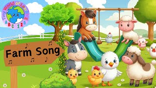 Best Learning Video for Toddlers Learning Farm Animals  Farm Animals Song For Children [upl. by Rea]