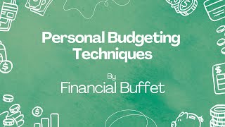 Personal Budgeting Techniques [upl. by Moorish]