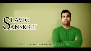 Sanskrit Vs Slavic [upl. by Assertal]