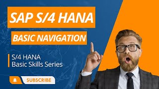 SAP S4 HANA Navigation  sap Basic Skills Training [upl. by Anirehc]