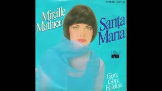 Mireille Mathieu  Santa Maria [upl. by Bellew]