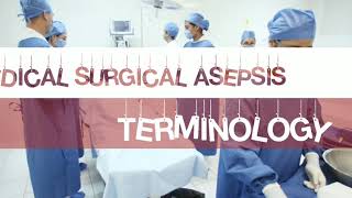 MEDICAL SURGICAL ASEPSIS  IMPORTANT TERMINOLOGIES [upl. by Idalla]