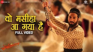 Woh Maseehan Aa Gaya Hai  Full Video  Fatteshikast  Chinmay M  Divya K Ashish K amp Devdutta [upl. by Kin960]