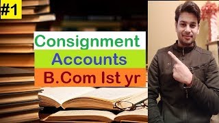 Consignment account B com Ist year  consignment account in hindi [upl. by Vikky172]