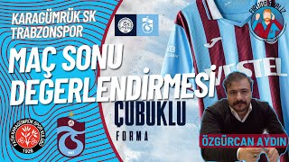 KARAGÜMRÜK  TRABZONSPOR MAÇ SONU YAYINI  FIRTINA ANALİZ 92 [upl. by Ymereg]