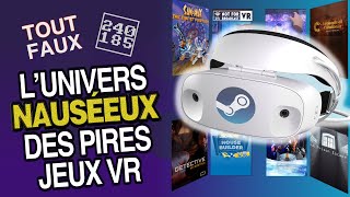 LUnivers NAUSÉEUX des PIRES jeux VR  240185 [upl. by Erine]