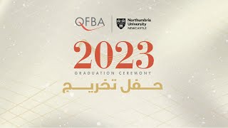 QFBANorthumbria University Graduation Ceremony 2023 [upl. by Herod491]